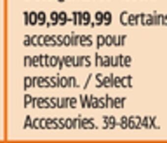 Canadian Tire Select pressure washer accessories offer