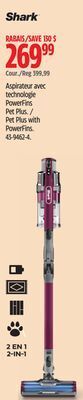 Canadian Tire Shark pet plus with powerfins stick vacuum offer