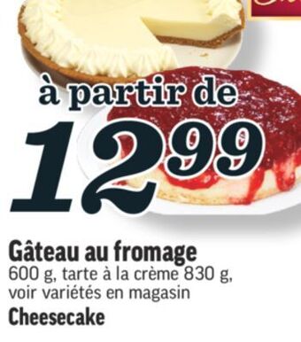 Marché Richelieu Gâteau au fromage | cheesecake offer