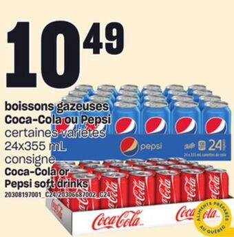 Provigo Boissons gazeuses coca-cola ou pepsi, 24x355 ml offer