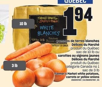 Provigo Pommes de terres blanches délices du marché, sac de 10 lb ou carottes ou oignons jaunes délices du marché, sac de 3 lb offer