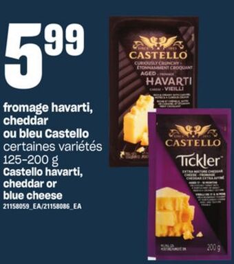 Provigo Fromage havarti, cheddar ou bleu castello, 125-200 g offer