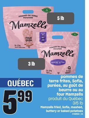 Provigo Pommes de terre frites, sofia, purées, au goût de beurre ou au four mamzells, 3/5 lb offer