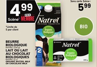 Rachelle-Bery Grocery Natrel (250 g) natrel (2 l) organic butter, milk or chocolate milk offer