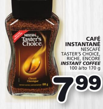 Marches Tradition Nescafé taster's choice, riche, encore instant coffee offer