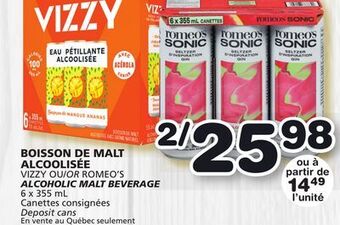 Marches Tradition Vizzy or romeo's alcoholic malt beverage offer