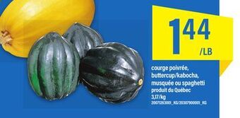 Maxi Courge poivrée, buttercup/kabocha, musquée ou spaghetti offer