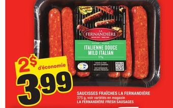 Super C Saucisses fraîches la fernandière | la fernandière fresh sausages offer