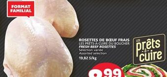 Marché Bonichoix Fresh beef rosettes offer