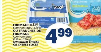 Marché Bonichoix Compliments (320 g) or compliments (210 or 230 g) shredded cheese or cheese slices offer