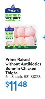 Walmart Prime raised without antibiotics bone-in chicken thighs offer