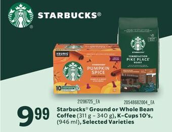 Fortinos Starbucks ground or whole bean coffee (311 g-340 g), k-cups 10' s, (946 ml) offer