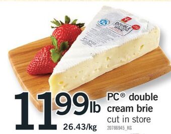 Fortinos Pc double cream brie offer