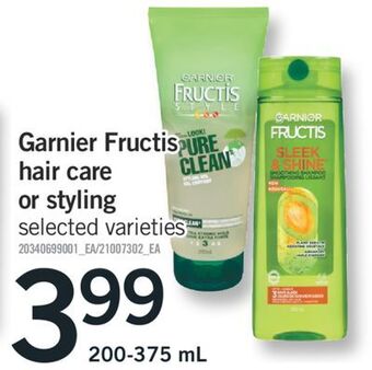Fortinos Garnier fructis hair care or styling offer