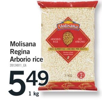 Fortinos Molisana regina arborio offer