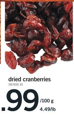 Fortinos Dried cranberries 100 g offer