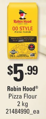 Fortinos Robin hood pizza flour, 2 kg offer