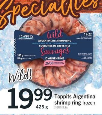 Fortinos Toppits argentina shrimp ring, 425 g offer
