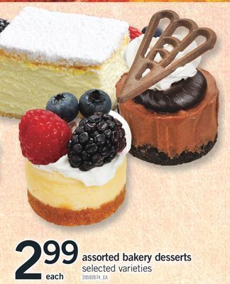 Fortinos Assorted bakery desserts offer