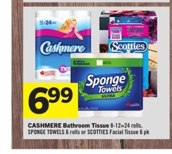 Foodland Cashmere bathroom tissue 8-12 = 24 rolls, sponge towels 6 rolls or scotties facial tissue 6 pk offer