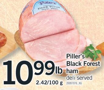 Fortinos Piller's black forest ham, 2.42/100 g offer