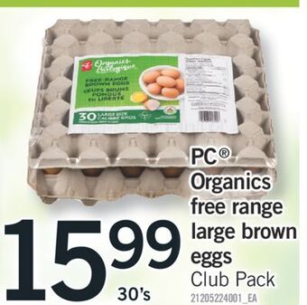 Fortinos Pc organics free range large brown eggs, 30's offer