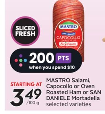 Sobeys Salami, capocollo or oven roasted ham or san daniele mortadella offer