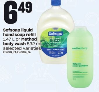 Independent Grocer Softsoap liquid hand soap refill, 1.47 l or method body wash, 532 ml offer