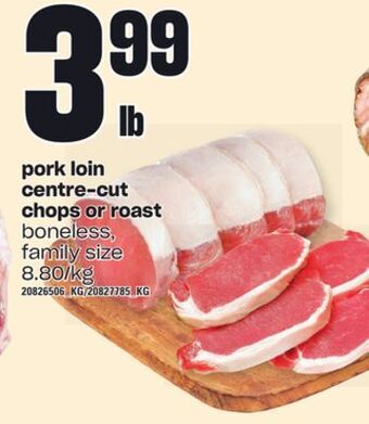 Independent Grocer Pork loin centre-cut chops or roast offer