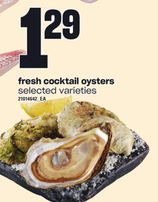 Independent Grocer Fresh cocktail oysters offer