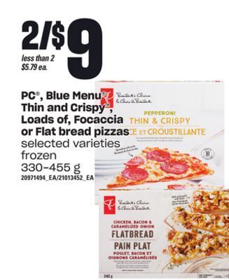 Independent Grocer Pc , blue menu thin and crispy loads of, focaccia or flat bread pizzas, 330-455 g offer