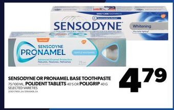 Real Canadian Superstore Sensodyne or pronamel base toothpaste 75/100 ml, polident tablets 40's or poligrip 40 g offer