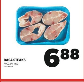 Real Canadian Superstore Basa steaks, 1 kg offer