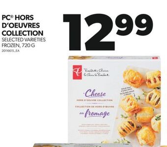 Real Canadian Superstore Pc hors d'oeuvres collection, 720 g offer
