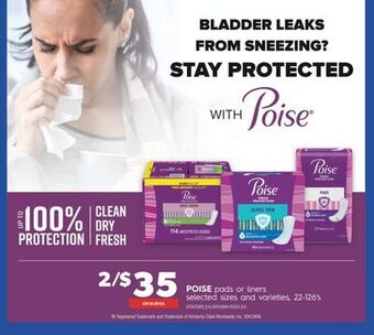 Real Canadian Superstore Poise pads or liners, 22-126's offer