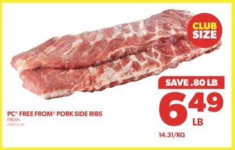 Real Canadian Superstore Pc free from pork side ribs offer