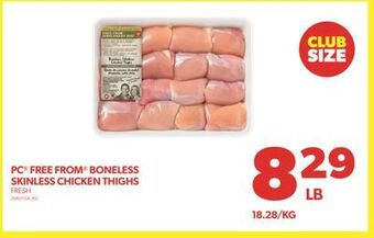 Real Canadian Superstore Pc free from boneless skinless chicken thighs offer