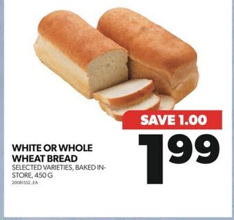 Real Canadian Superstore White or whole wheat bread, 450 g offer