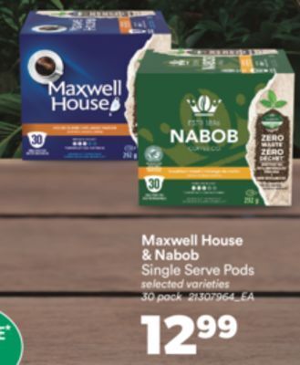 Real Canadian Superstore Maxwell house & nabob single serve pods, 30 pack offer