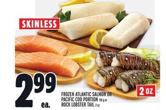 Metro Frozen atlantic salmon or pacific cod portion offer