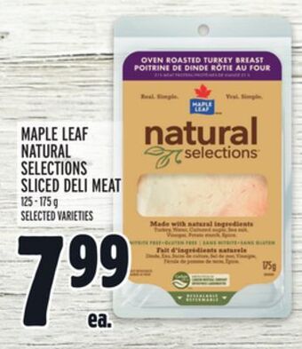 Metro Maple leaf natural selections sliced deli meat offer