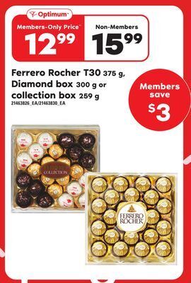 Loblaws Ferrero rocher t30 375 g, diamond box 300 g or collection box 259 g offer