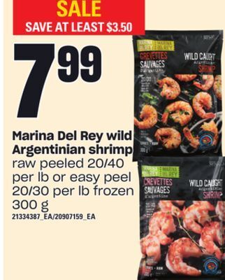 Loblaws Marina del rey wild argentinian shrimp, raw peeled 20/40 per lb or easy peel 20/30 per lb offer