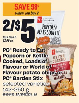 Loblaws Pc ready to eat popcorn or kettle cooked, loads of flavour or world of flavour potato chips or pc garden stix, 142-250 g offer