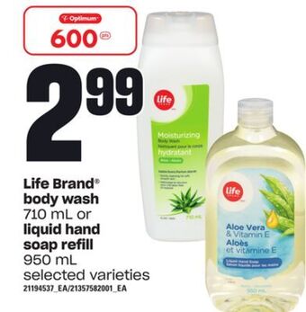 Loblaws Life brand body wash 710 ml or liquid hand soap refill 950 ml offer