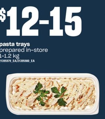 Loblaws Pasta trays, 1-1.2 kg offer