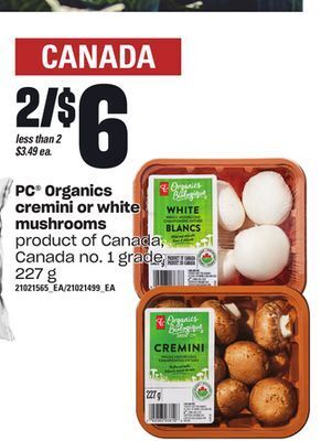 Loblaws Pc organics cremini or white mushrooms, 227 g offer