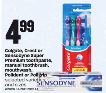 Loblaws Colgate, crest or sensodyne super premium toothpaste, manual toothbrush, mouthwash, polident or poligrip offer