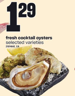 Loblaws Fresh cocktail oysters offer
