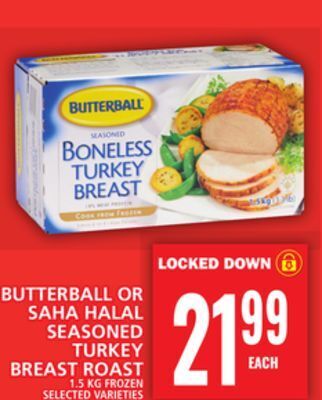 Food Basics Butterball or saha halal seasoned turkey breast roast offer